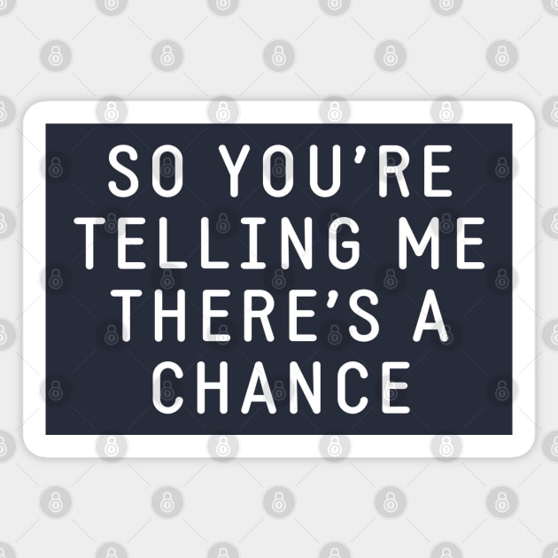 So you're telling me there's a chance Magnet by BodinStreet